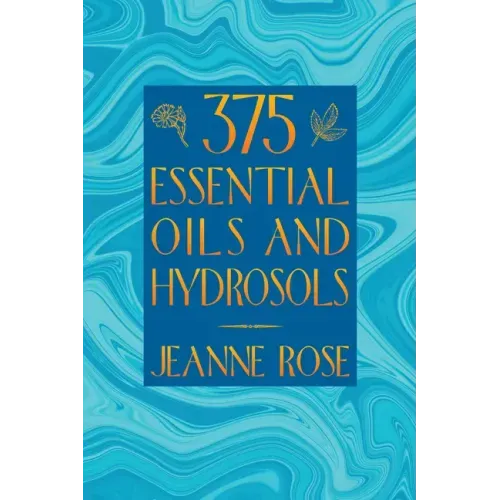 375 Essential Oils and Hydrosols