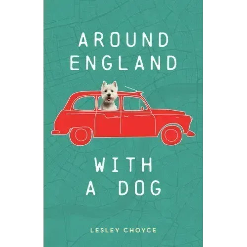Around England with a Dog