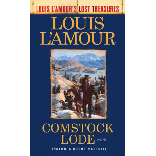 Comstock Lode (Louis l'Amour's Lost Treasures)