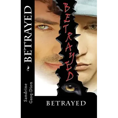 Betrayed
