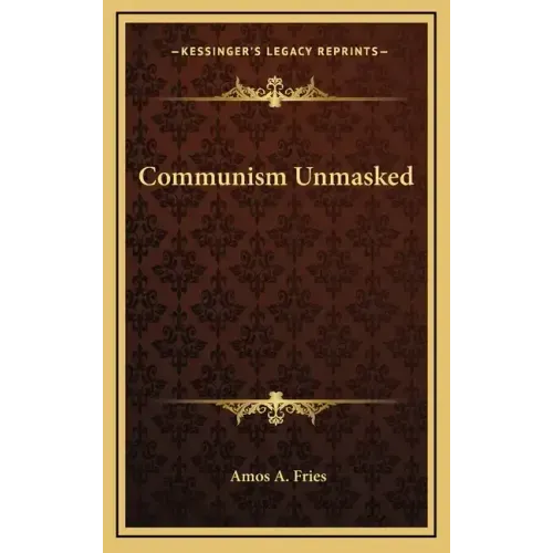 Communism Unmasked