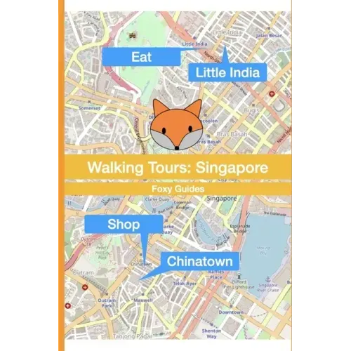 Walking Tours: Singapore