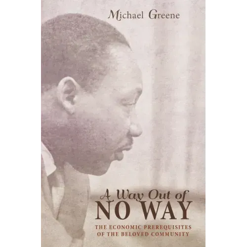 A Way Out of No Way