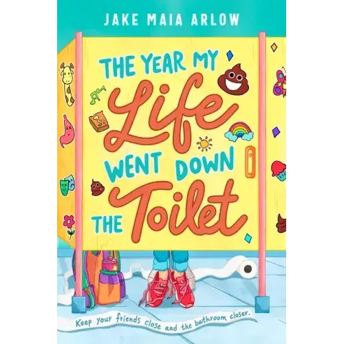 The Year My Life Went Down the Toilet