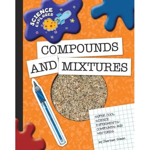 Compounds and Mixtures