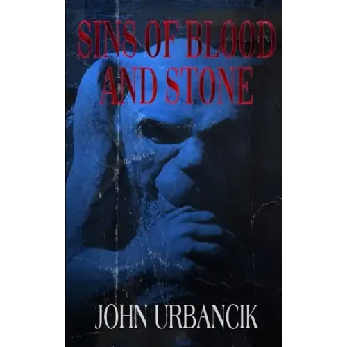 Sins of Blood and Stone