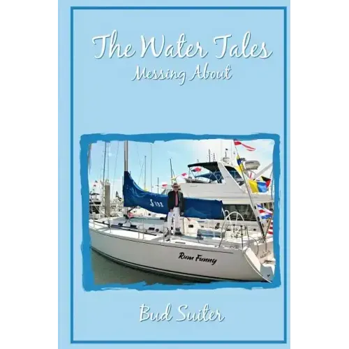 The Water Tales: Messing About