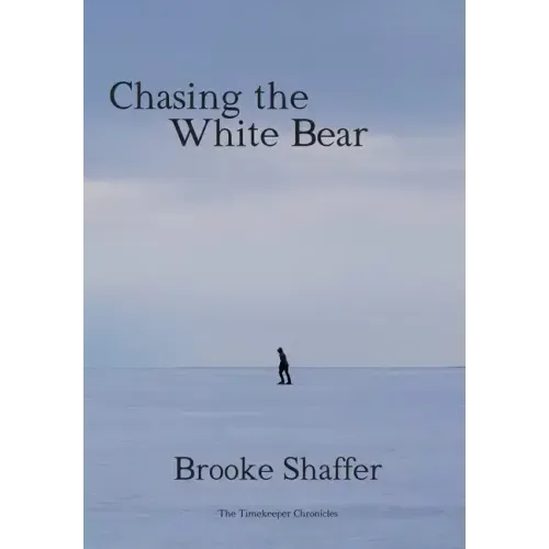 Chasing the White Bear