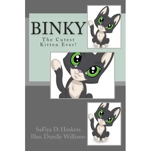 Binky: The Cutest Kitten Ever!