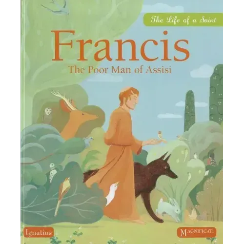Francis: The Poor Man of Assisi