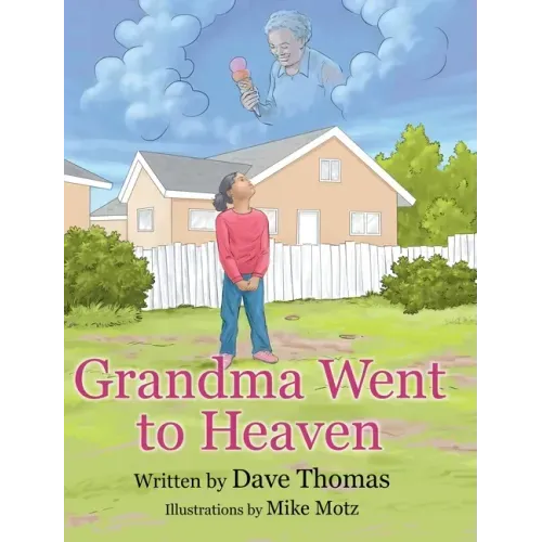 Grandma Went to Heaven