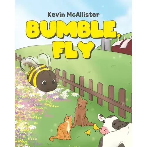 Bumble, Fly