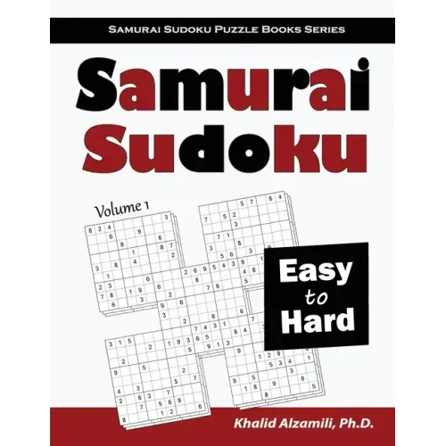Samurai Sudoku: 500 Easy to Hard Sudoku Puzzles Overlapping into 100 Samurai Style