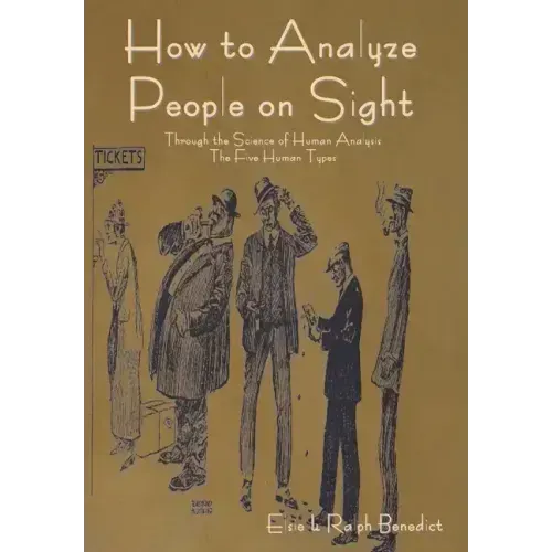 How to Analyze People on Sight