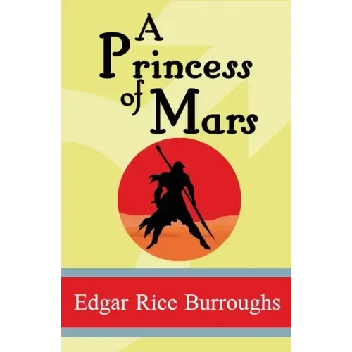 A Princess of Mars