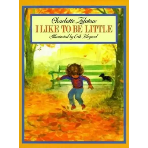 I Like to Be Little