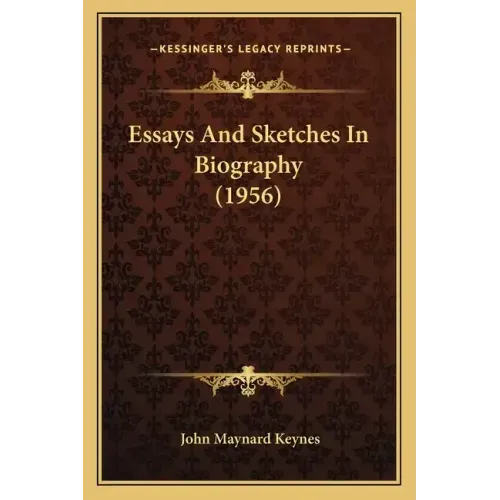 Essays And Sketches In Biography (1956)