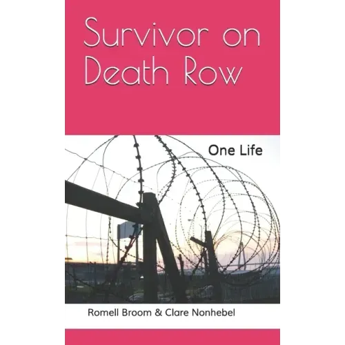 Survivor on Death Row: One Life