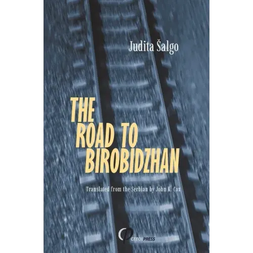 The Road to Birobidzhan