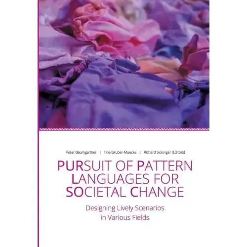 Pursuit of Pattern Languages for Societal Change - PURPLSOC