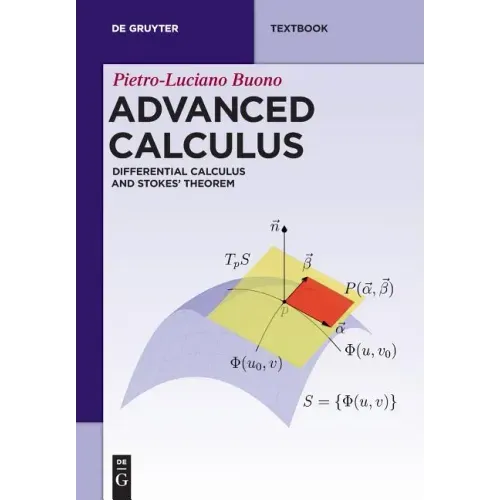 Advanced Calculus: Differential Calculus and Stokes' Theorem