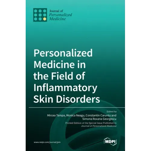 Personalized Medicine in the Field of Inflammatory Skin Disorders