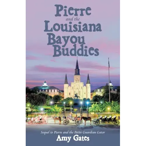 Pierre and the Louisiana Bayou Buddies