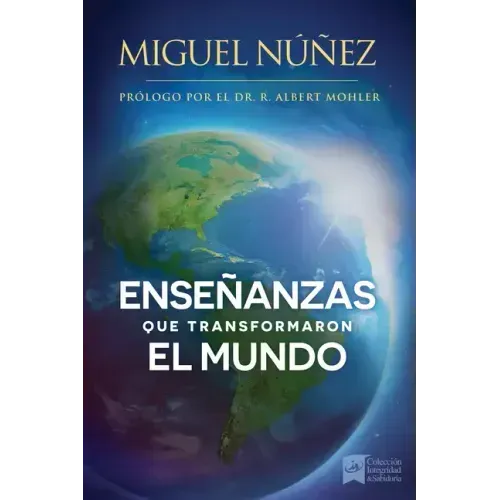 Enseñanzas Que Transformaron El Mundo: Un Llamado a Despertar Para La Iglesia En Latino América.