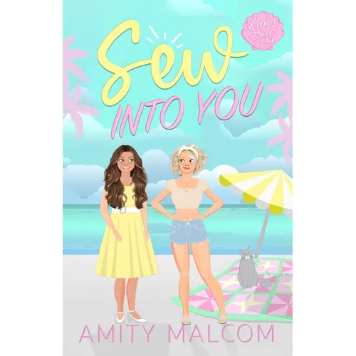 Sew Into You: Luna Sea Plaza Book One