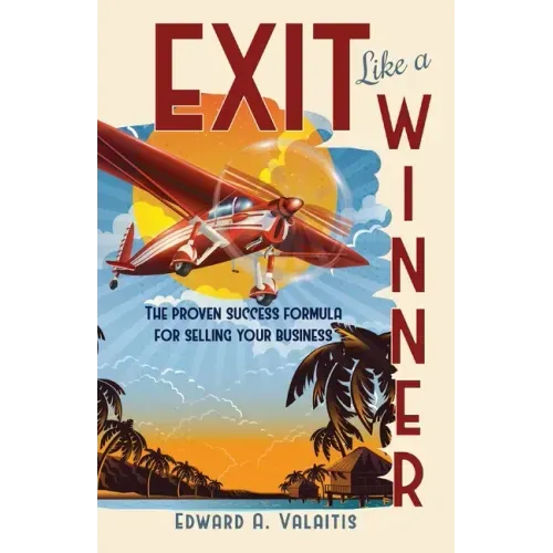 Exit Like a Winner