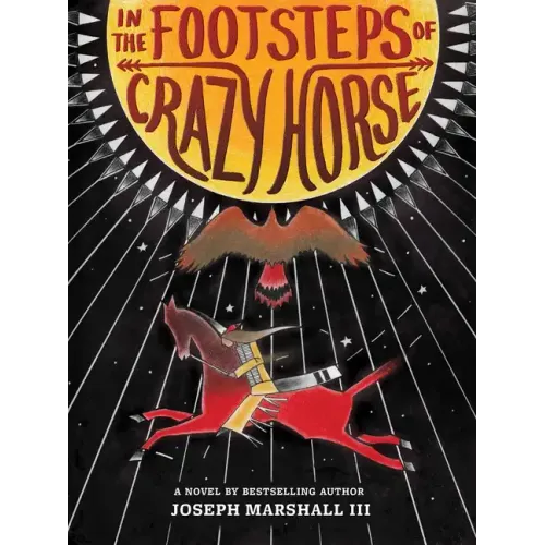 In the Footsteps of Crazy Horse