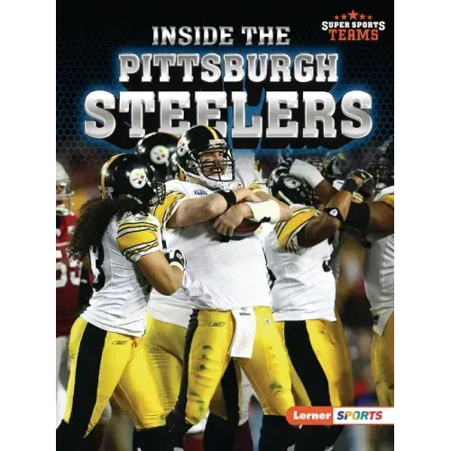 Inside the Pittsburgh Steelers