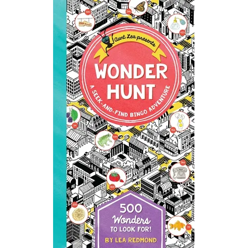 Wonder Hunt: A Seek-And-Find Bingo Adventure