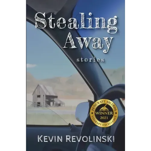Stealing Away: Stories