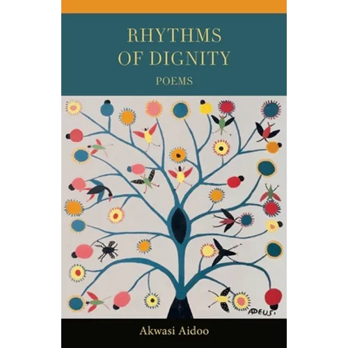 Rhythms of Dignity
