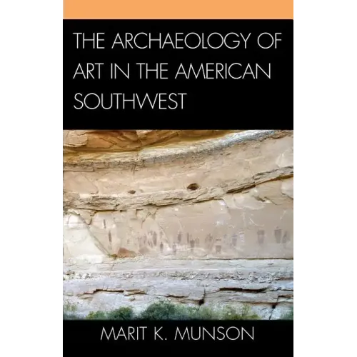 The Archaeology of Art in the American Southwest