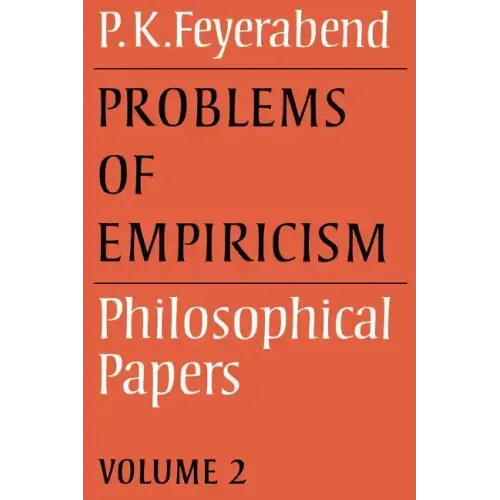 Problems of Empiricism: Volume 2: Philosophical Papers
