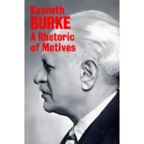 A Rhetoric of Motives