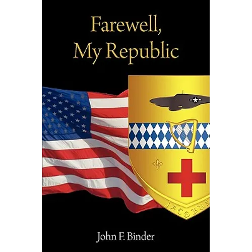Farewell, My Republic