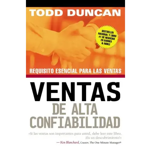 Ventas de Alta Confiabilidad: Requisito Esencial Para Las Ventas