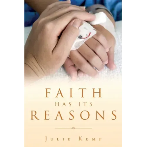 Faith Has Its Reasons