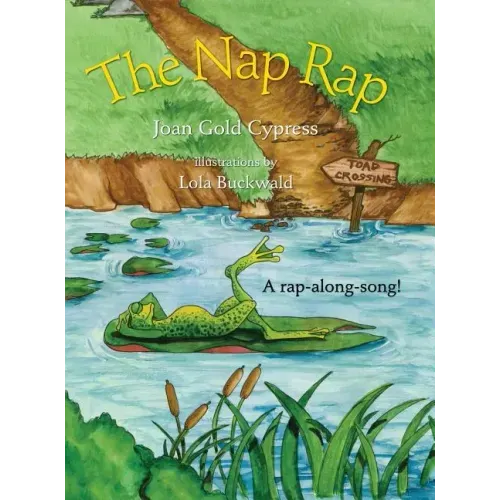 The Nap Rap: Whimsical Singalong Series