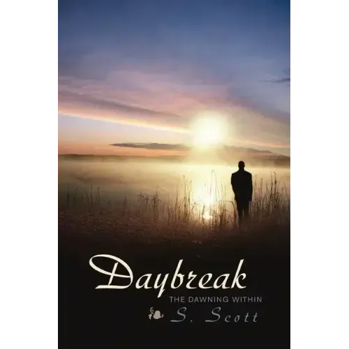 Daybreak: The Dawning Within
