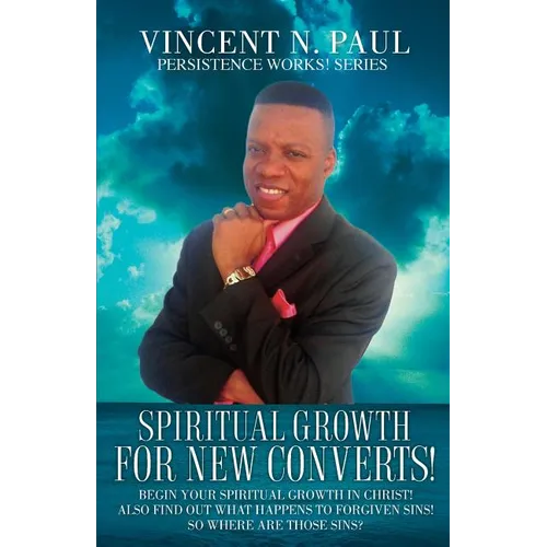 Spiritual Growth for New Converts!