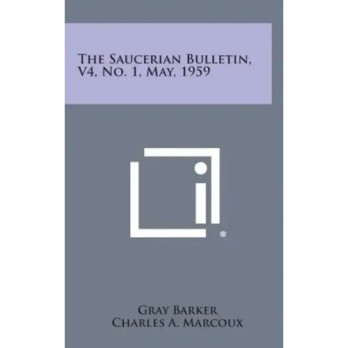 The Saucerian Bulletin, V4, No. 1, May, 1959