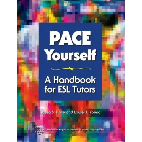 Pace Yourself: A Handbook for ESL Tutors