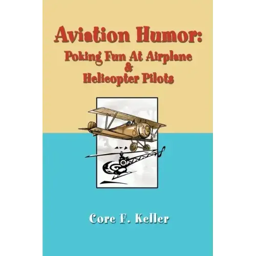 Aviation Humor: Poking Fun At Airplane