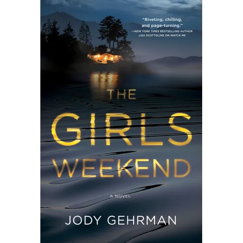 The Girls Weekend