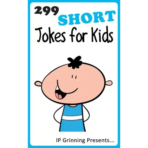 299 Short Jokes for Kids: Joke Books for Kids