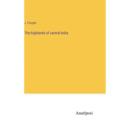 The highlands of central India